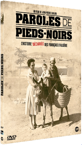 Paroles de Pieds-Noirs